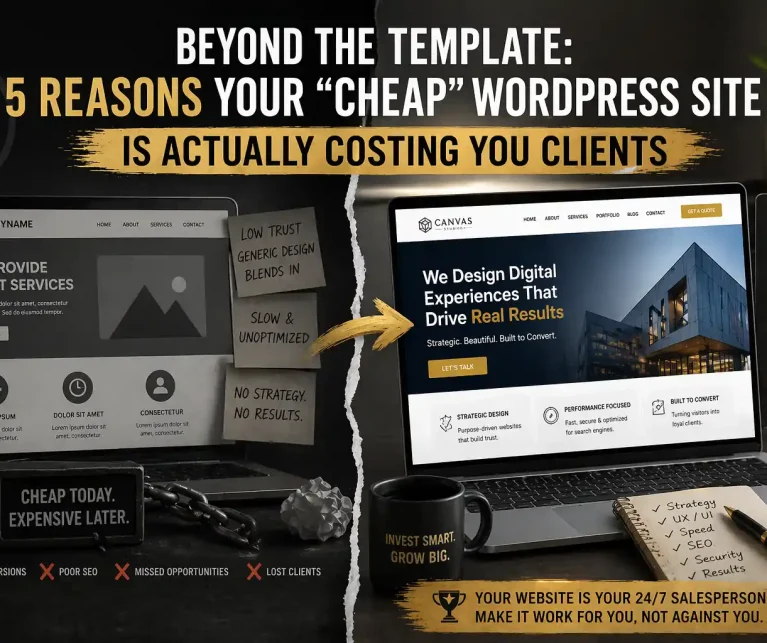 5 Reasons Your 'Cheap' WordPress Site is Actually Costing You Clients